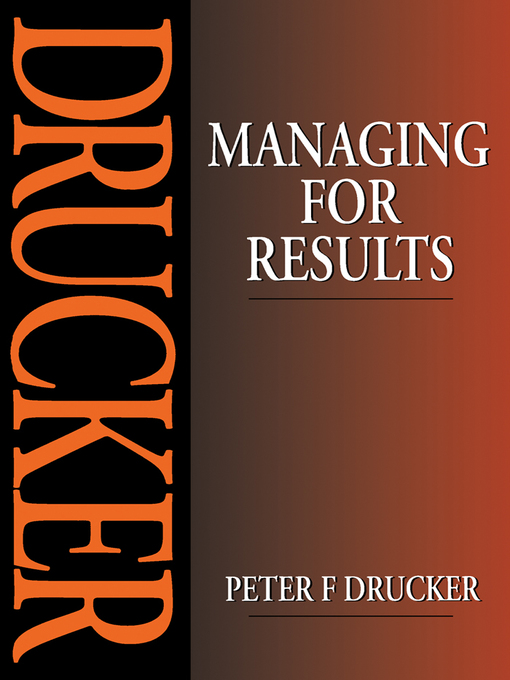 Title details for Managing for Results by Peter F. Drucker - Wait list